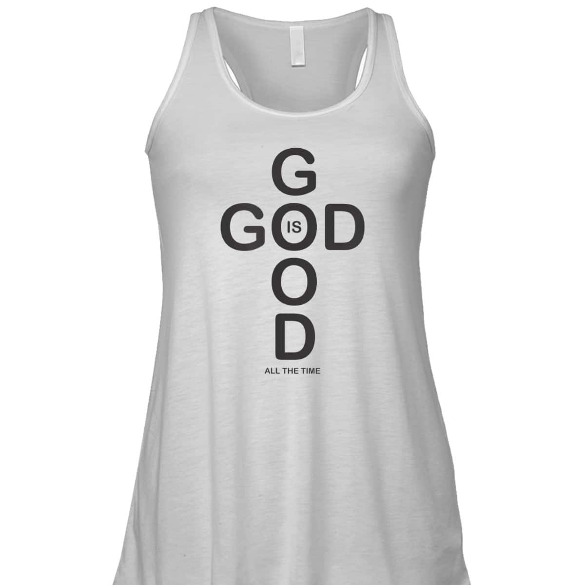 God Is Good T-Shirt All The Time Vintage Gift For Believers God Is Good T-Shirt All The Time Vintage Gift For Believers