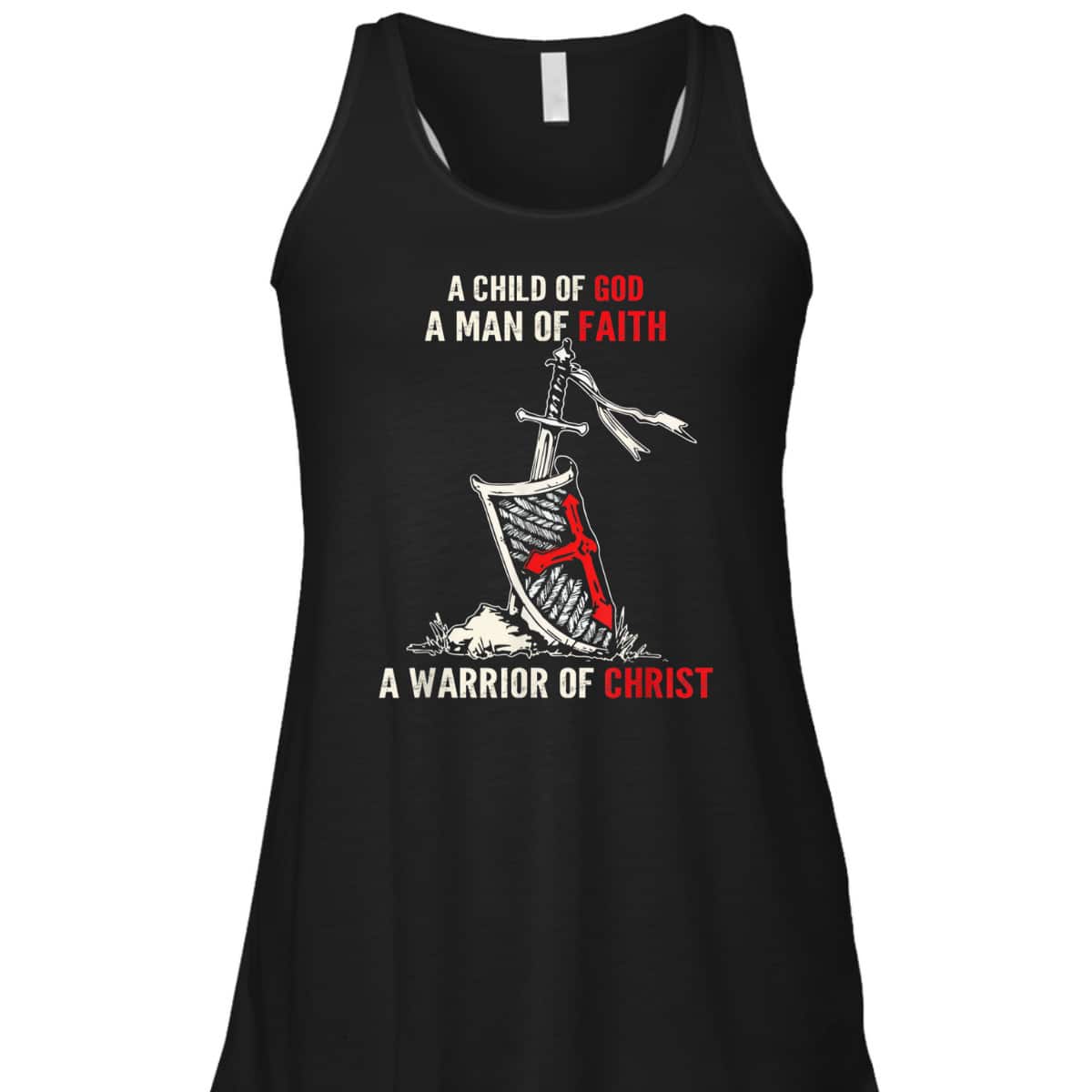 Armor Of God T-Shirt Sword And Shield I Am A Warrior Of Christ Knight Templar Armor Of God T-Shirt Sword And Shield I Am A Warrior Of Christ Knight Templar