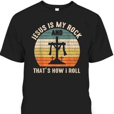 Jesus Is My Rock Jesus Christ Lover Vintage Cross Christian T-Shirt
