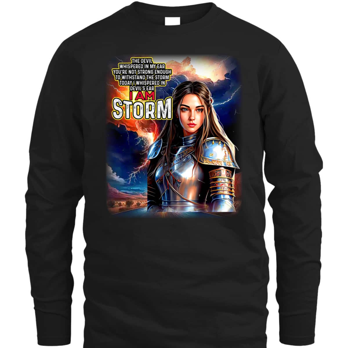 I Am The Storm Jesus Christ Armor Of God T-Shirt I Am The Storm Jesus Christ Armor Of God T-Shirt