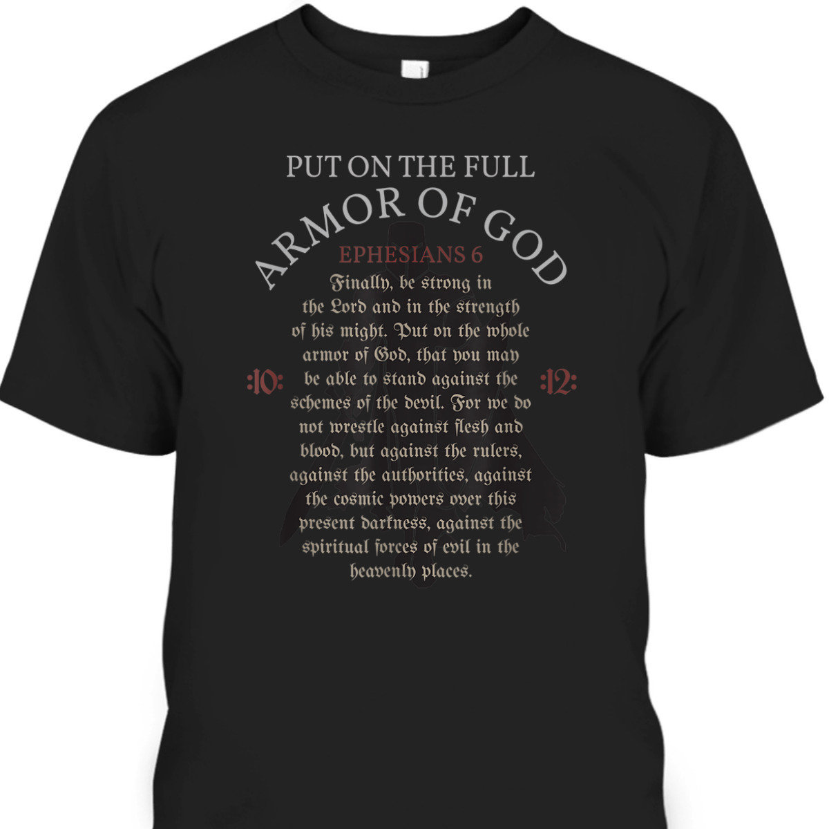 Armor Of God Christian Worship T-Shirt Bible Verse Religious Gift