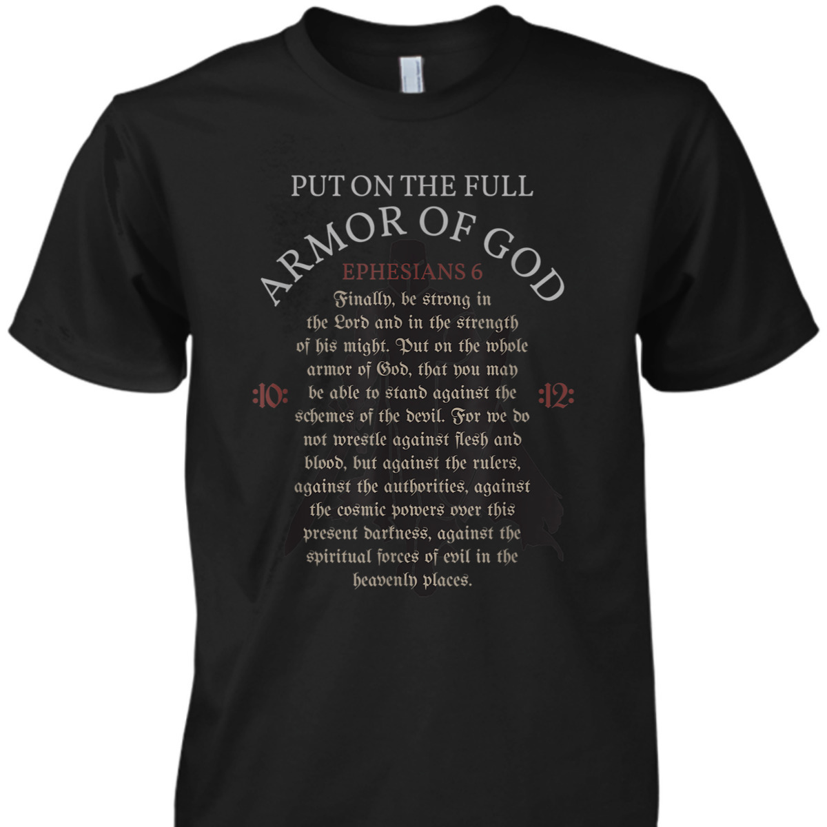 Armor Of God Christian Worship T-Shirt Bible Verse Religious Gift Armor Of God Christian Worship T-Shirt Bible Verse Religious Gift