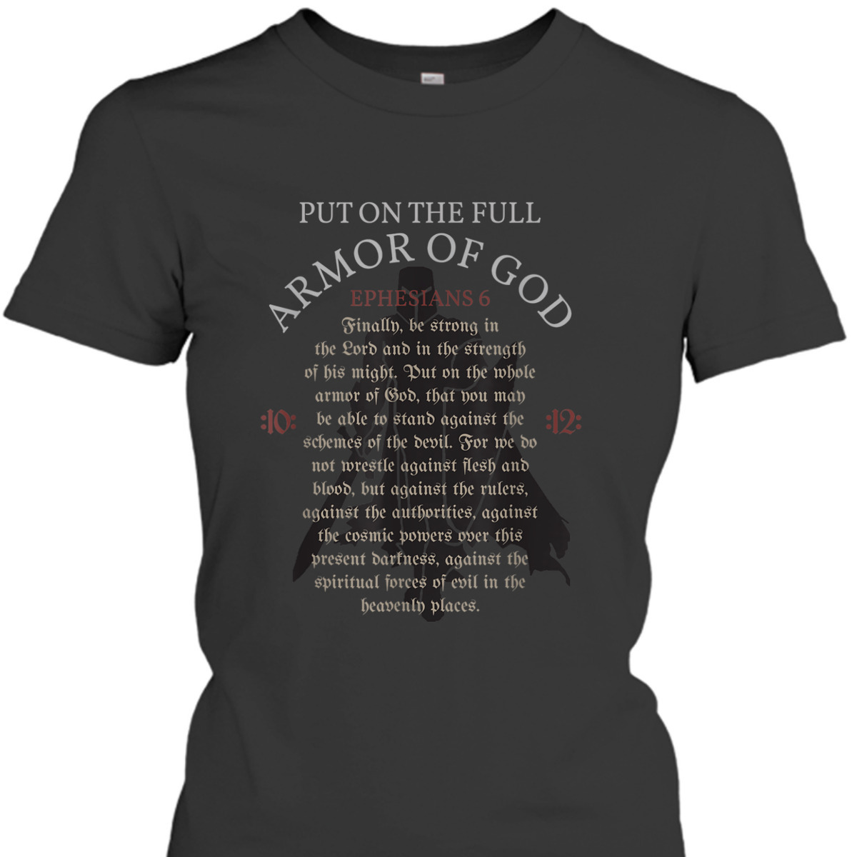Armor Of God Christian Worship T-Shirt Bible Verse Religious Gift Armor Of God Christian Worship T-Shirt Bible Verse Religious Gift