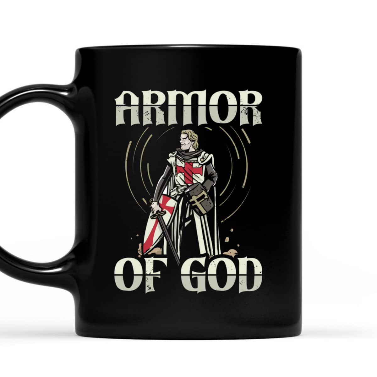 Armor Of God Templar Knight T-Shirt Christian Faith Jesus Christ Armor Of God Templar Knight T-Shirt Christian Faith Jesus Christ