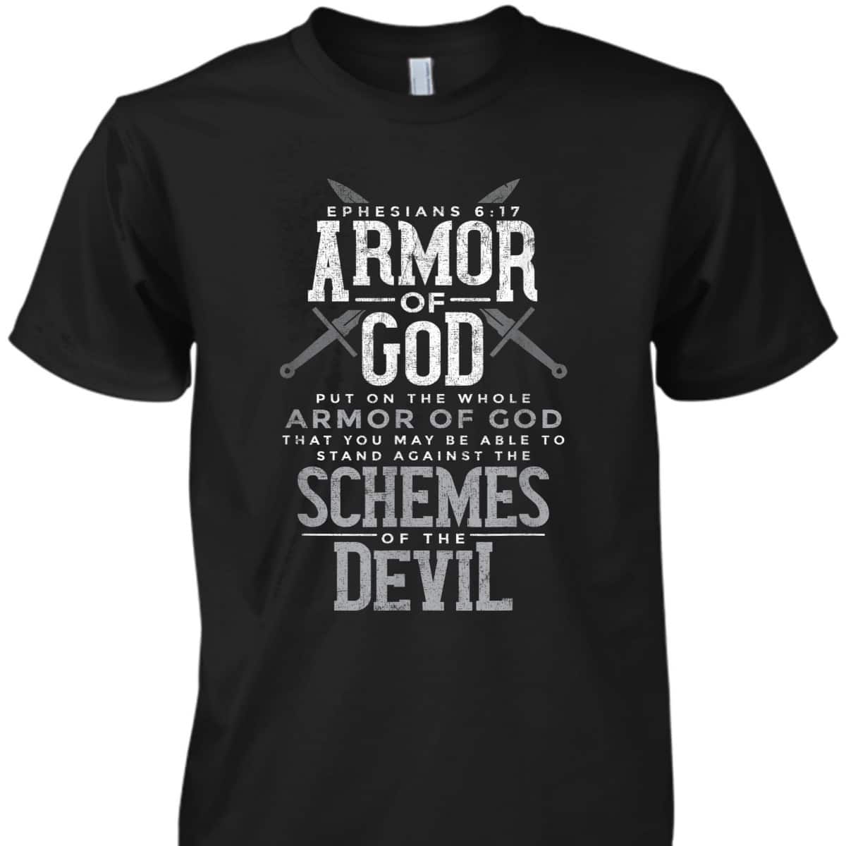 Bible Verse Ephesians 6:17 Armor Of God T-Shirt For Religious Christian Believers Bible Verse Ephesians 6:17 Armor Of God T-Shirt For Religious Christian Believers