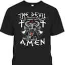 Amen Armor Of God Crusader Knight T-Shirt The Devil Saw Me With My Head Down Until I Said Amen Armor Of God Crusader Knight T-Shirt The Devil Saw Me With My Head Down Until I Said