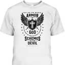 Put On The Whole Armor Of God T-Shirt Bible Verse Religious Gift For Believers