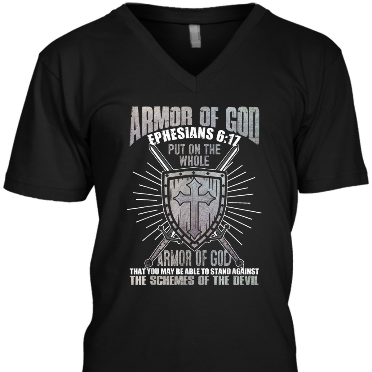 The Full Armor Of God T-Shirt Ephesians 617 Christian Religious Gift The Full Armor Of God T-Shirt Ephesians 617 Christian Religious Gift