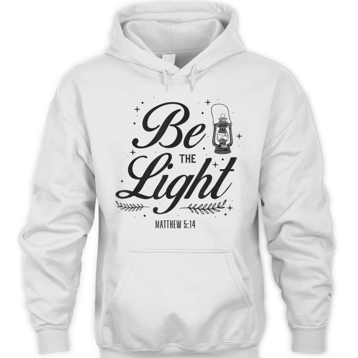 Christian Be The Light T-Shirt Bible Verse Religious Gift Matthew 514 Christian Be The Light T-Shirt Bible Verse Religious Gift Matthew 514