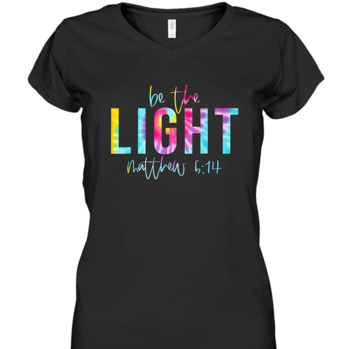 Be The Light Matthew 514 Tie Dye Christian Religious T-Shirt Be The Light Matthew 514 Tie Dye Christian Religious T-Shirt