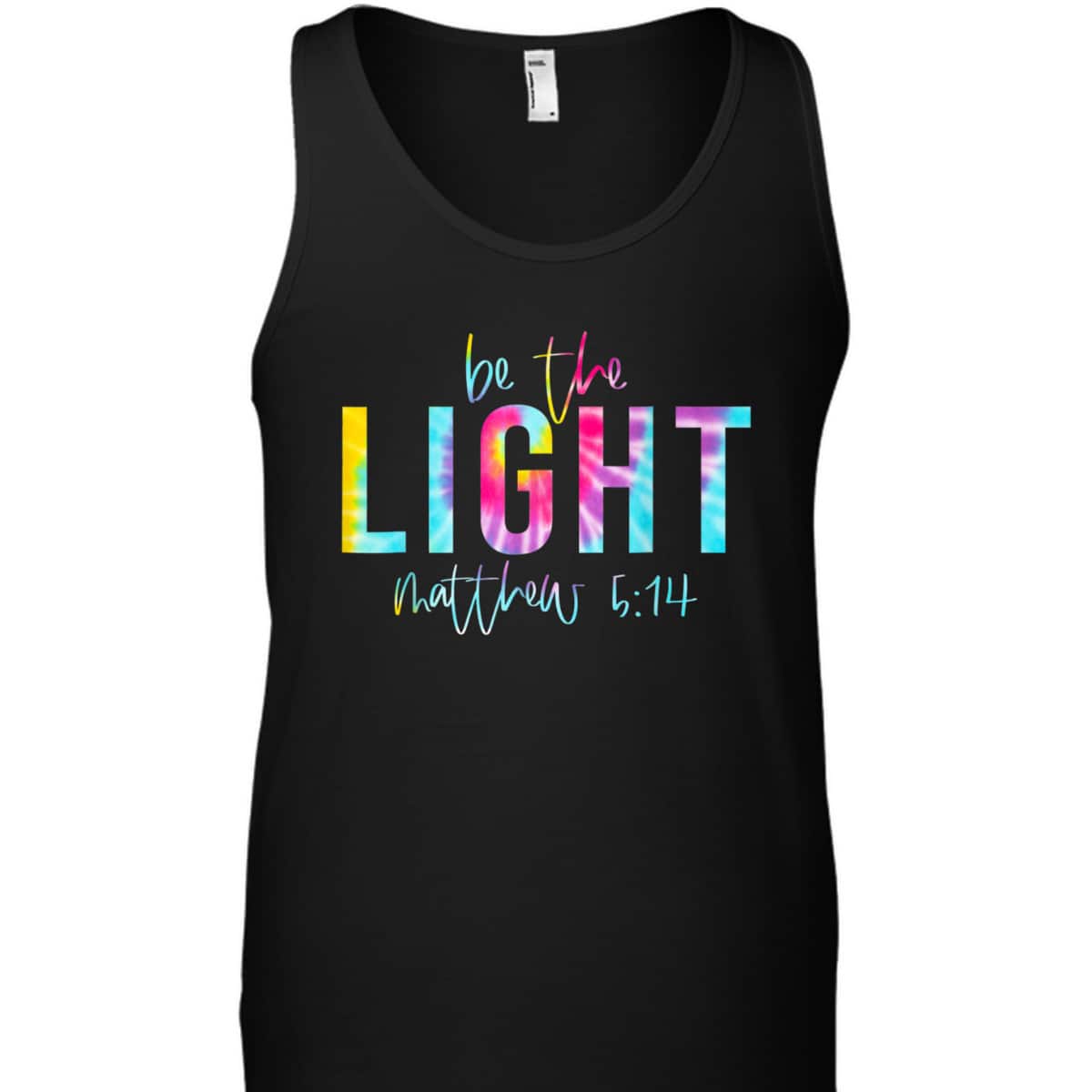 Be The Light Matthew 514 Tie Dye Christian Religious T-Shirt Be The Light Matthew 514 Tie Dye Christian Religious T-Shirt