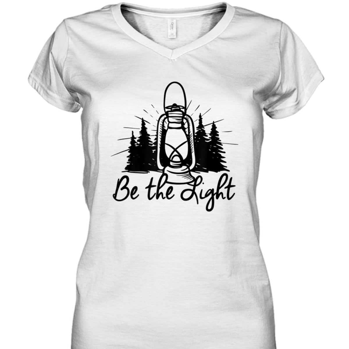 Be The Light T-Shirt Lantern Positive Christian Religious Gift Be The Light T-Shirt Lantern Positive Christian Religious Gift
