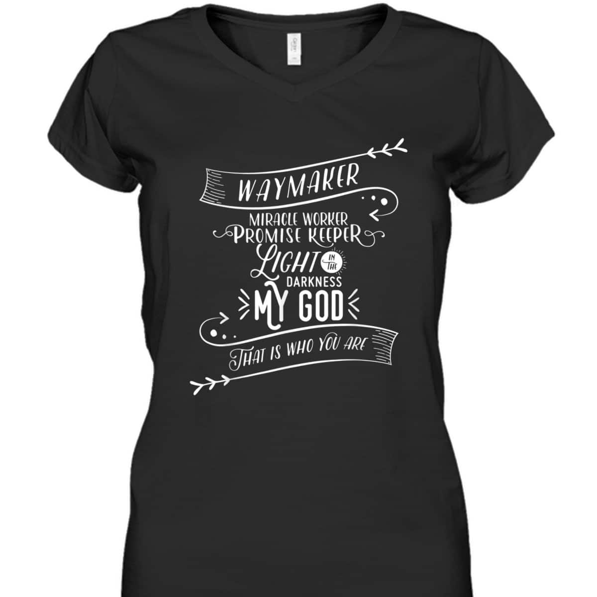 Waymaker T-Shirt Miracle Worker Promise Keeper Light In The Darkness Waymaker T-Shirt Miracle Worker Promise Keeper Light In The Darkness