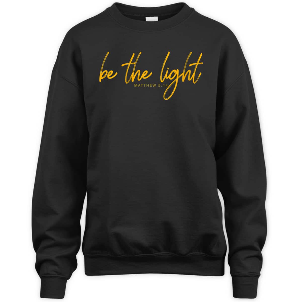 Matthew 514 Be The Light Of The World T-Shirt Christian Religious Gift Matthew 514 Be The Light Of The World T-Shirt Christian Religious Gift