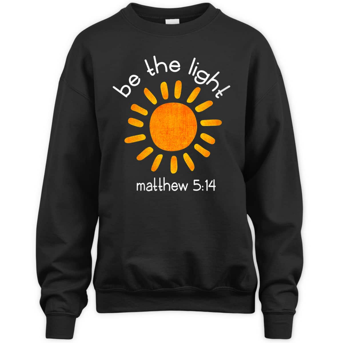 Christian Bible Scripture Quote Be The Light T-Shirt Matthew 5:14 Christian Bible Scripture Quote Be The Light T-Shirt Matthew 5:14