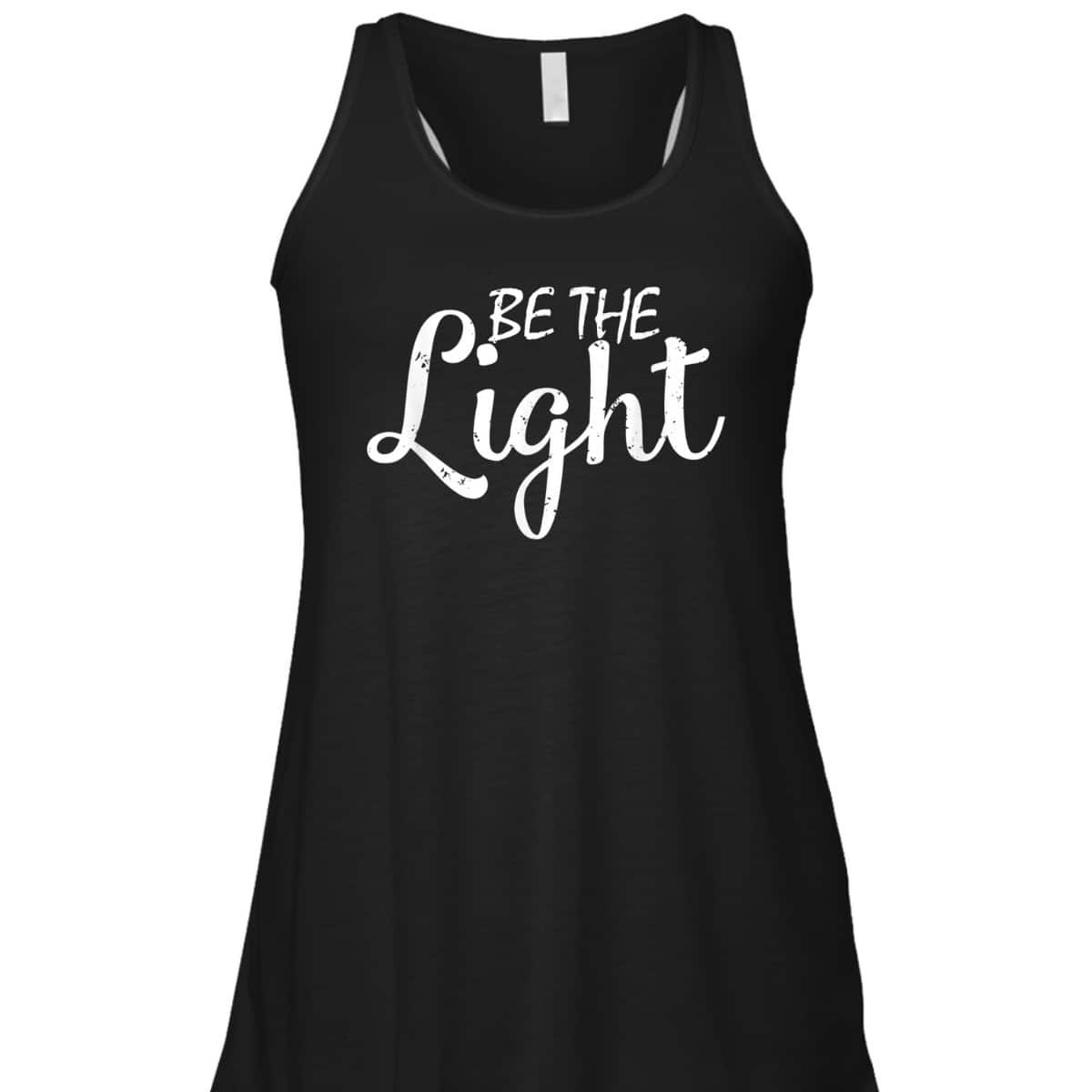 Vintage Be The Light Christian Faith Bible Verse T-Shirt Vintage Be The Light Christian Faith Bible Verse T-Shirt