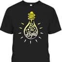 Be The Light T-Shirt Lightbulb Bible Verse Matthew 514 Gift
