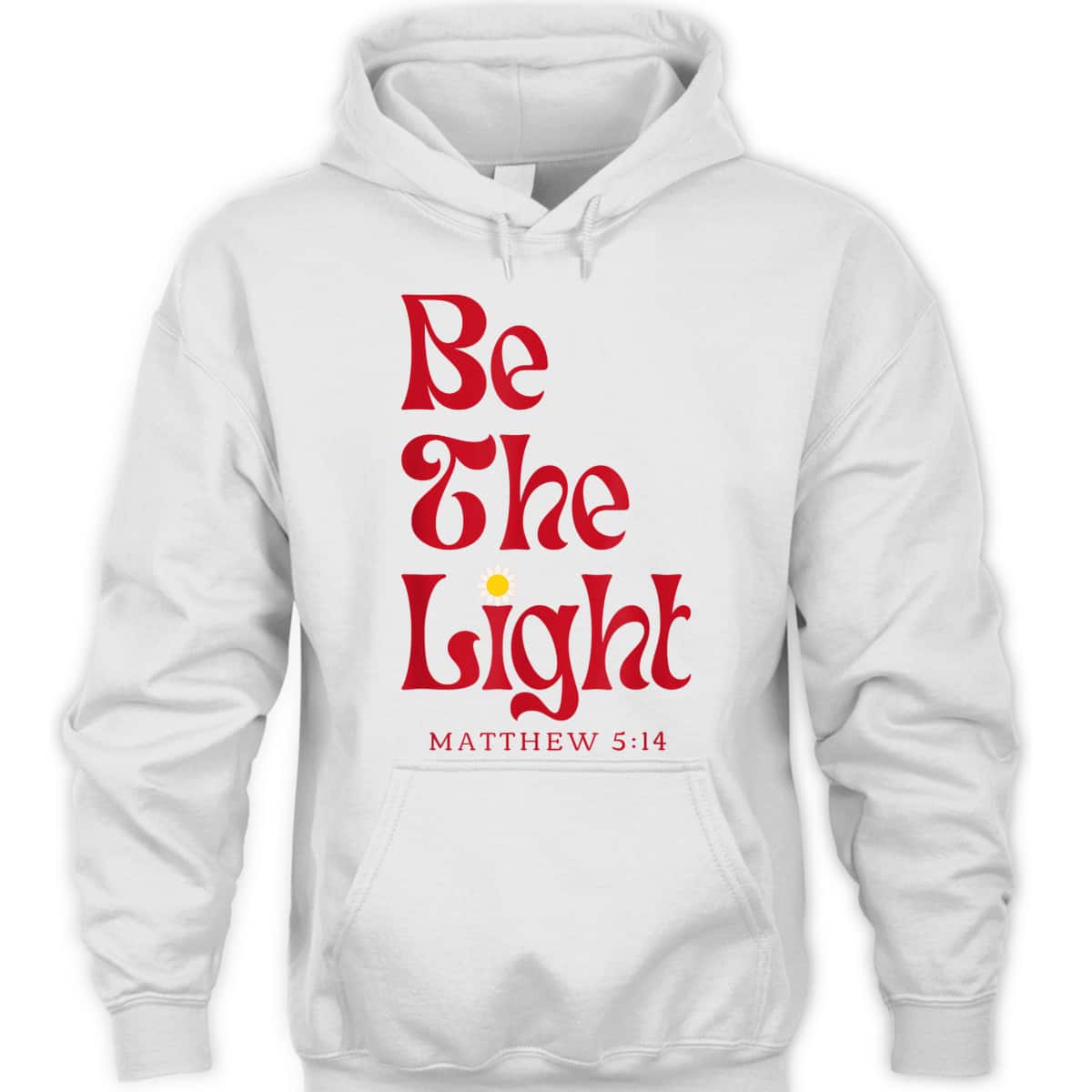 Be The Light Matthew 514 Christian Worship Bible Verse T-Shirt Be The Light Matthew 514 Christian Worship Bible Verse T-Shirt
