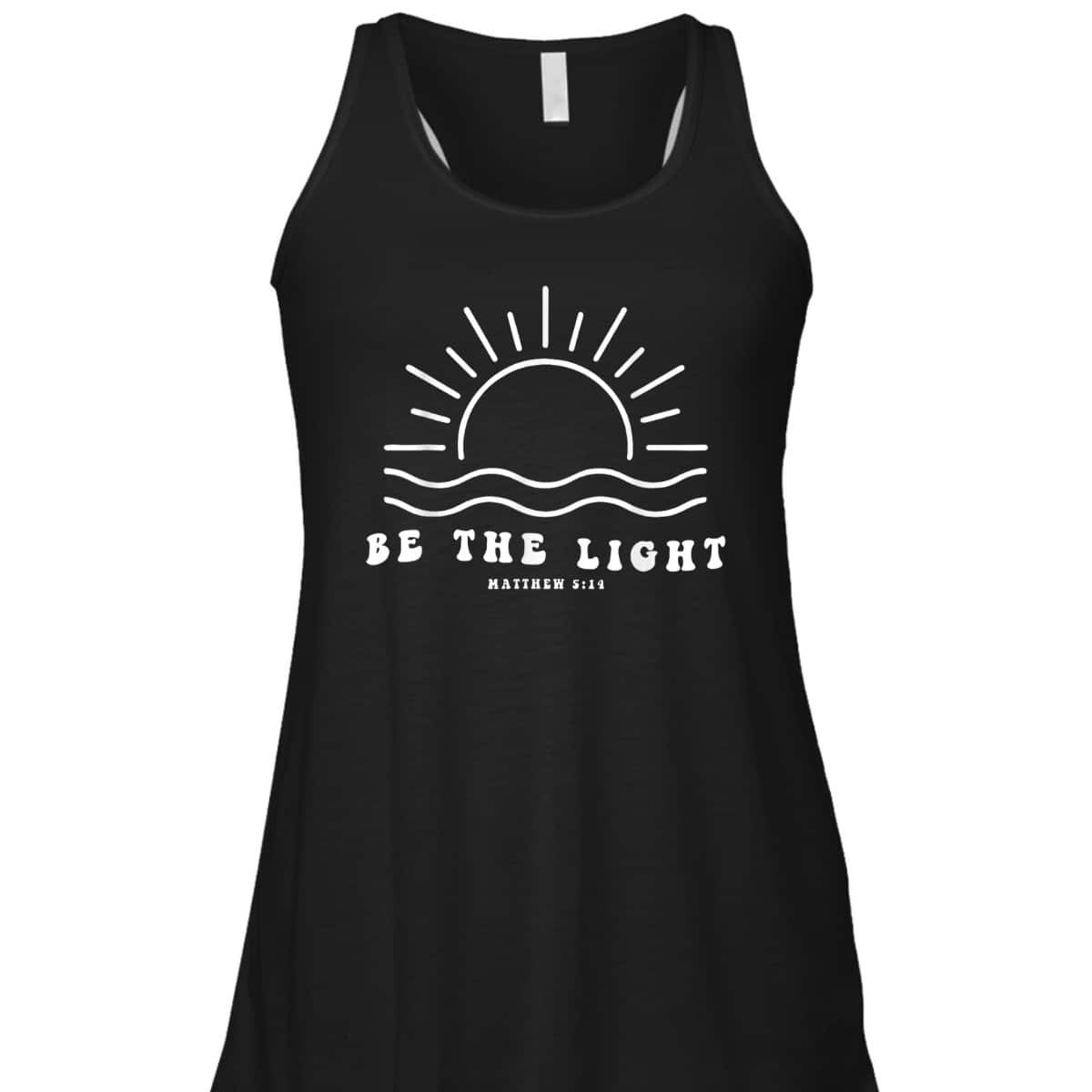 Be The Light T-Shirt Christian Faith Religious Bible Verse Gift Be The Light T-Shirt Christian Faith Religious Bible Verse Gift