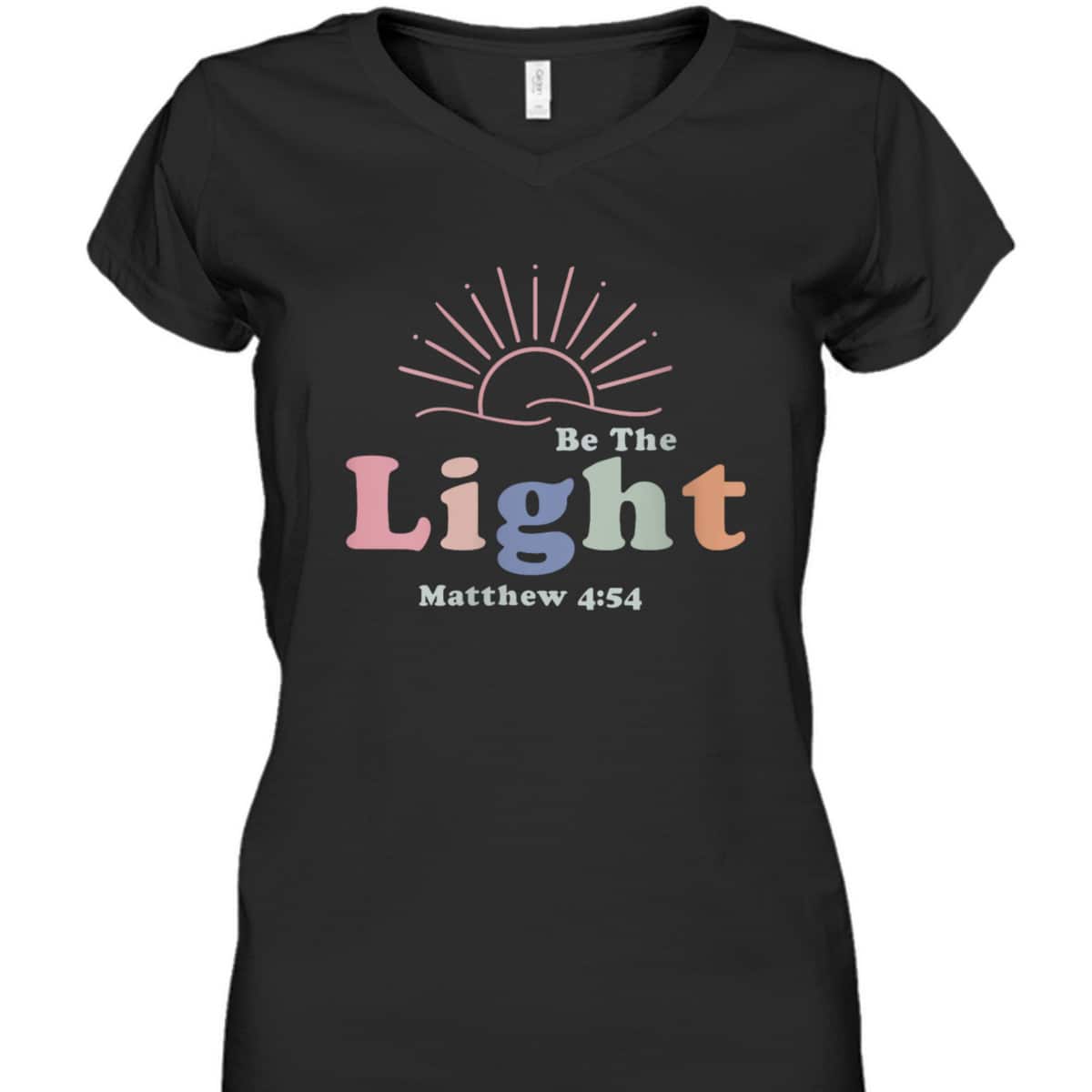 Be The Light Cool Christian Inspirational And Motivational T-Shirt Be The Light Cool Christian Inspirational And Motivational T-Shirt