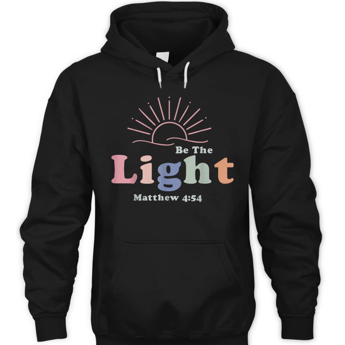 Be The Light Matthew 4:54 T-Shirt Cool Christian Inspirational And Motivational Gift Be The Light Matthew 4:54 T-Shirt Cool Christian Inspirational And Motivational Gift