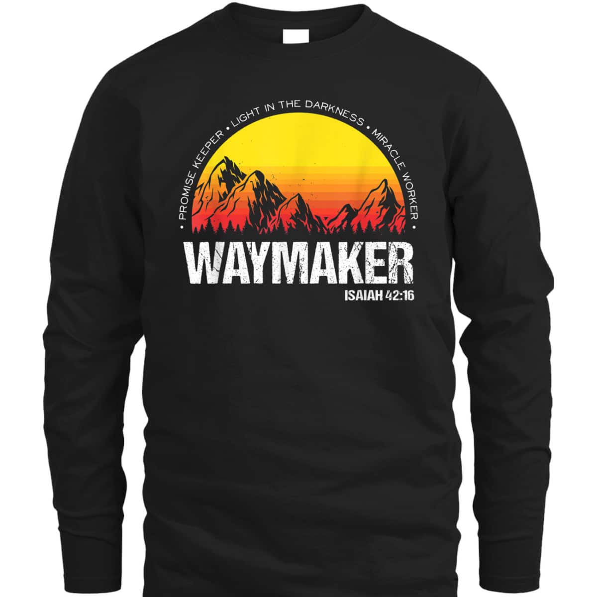 Christian Waymaker Isaiah 4216 T-Shirt Inspirational Bible Verse Gift Christian Waymaker Isaiah 4216 T-Shirt Inspirational Bible Verse Gift