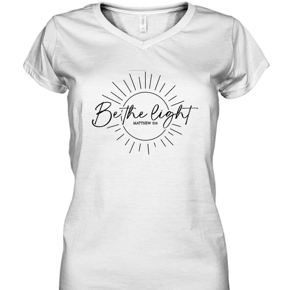 Floral Be The Light Matthew 5:14 Bible Verse Christian Religious T-Shirt Floral Be The Light Matthew 5:14 Bible Verse Christian Religious T-Shirt