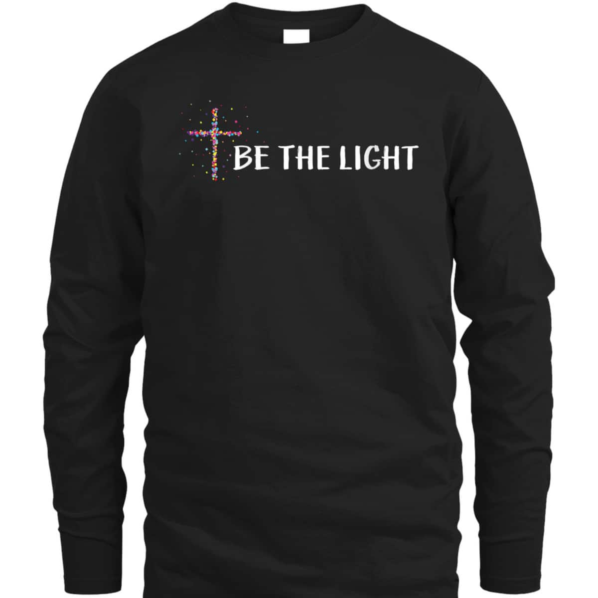 Bible Verse Be The Light T-Shirt With Christian Cross Bible Verse Be The Light T-Shirt With Christian Cross