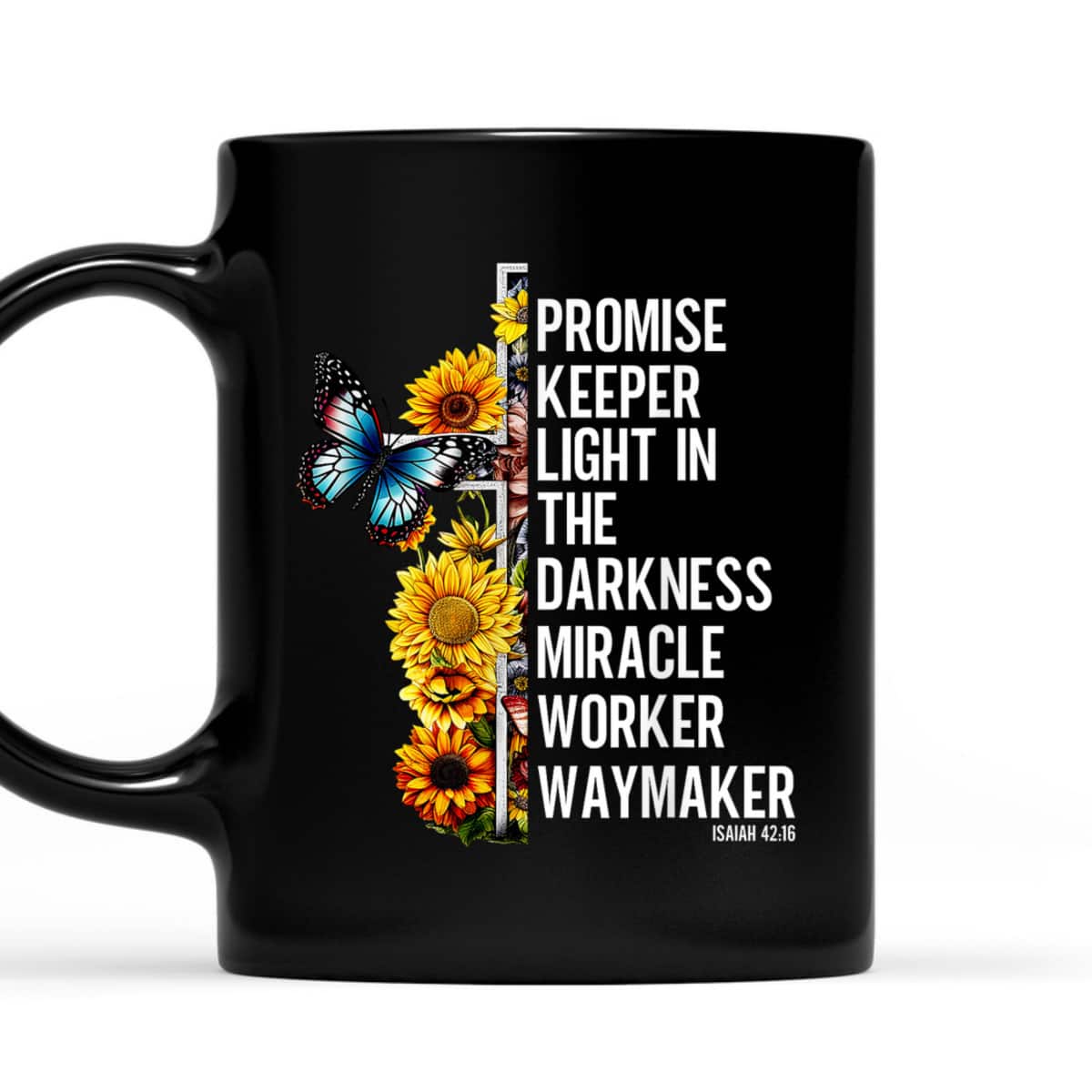 Christian T-Shirt Waymaker Promise Keeper Miracle Worker Butterfly And Sunflower Christian T-Shirt Waymaker Promise Keeper Miracle Worker Butterfly And Sunflower