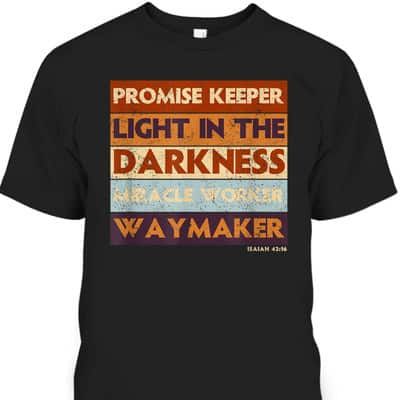 Waymaker Promise Keeper Miracle Worker Christian Faith Retro T-Shirt