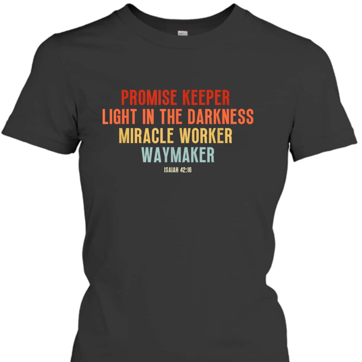 Retro Christian Faith Waymaker T-Shirt Promise Keeper Miracle Worker Retro Christian Faith Waymaker T-Shirt Promise Keeper Miracle Worker
