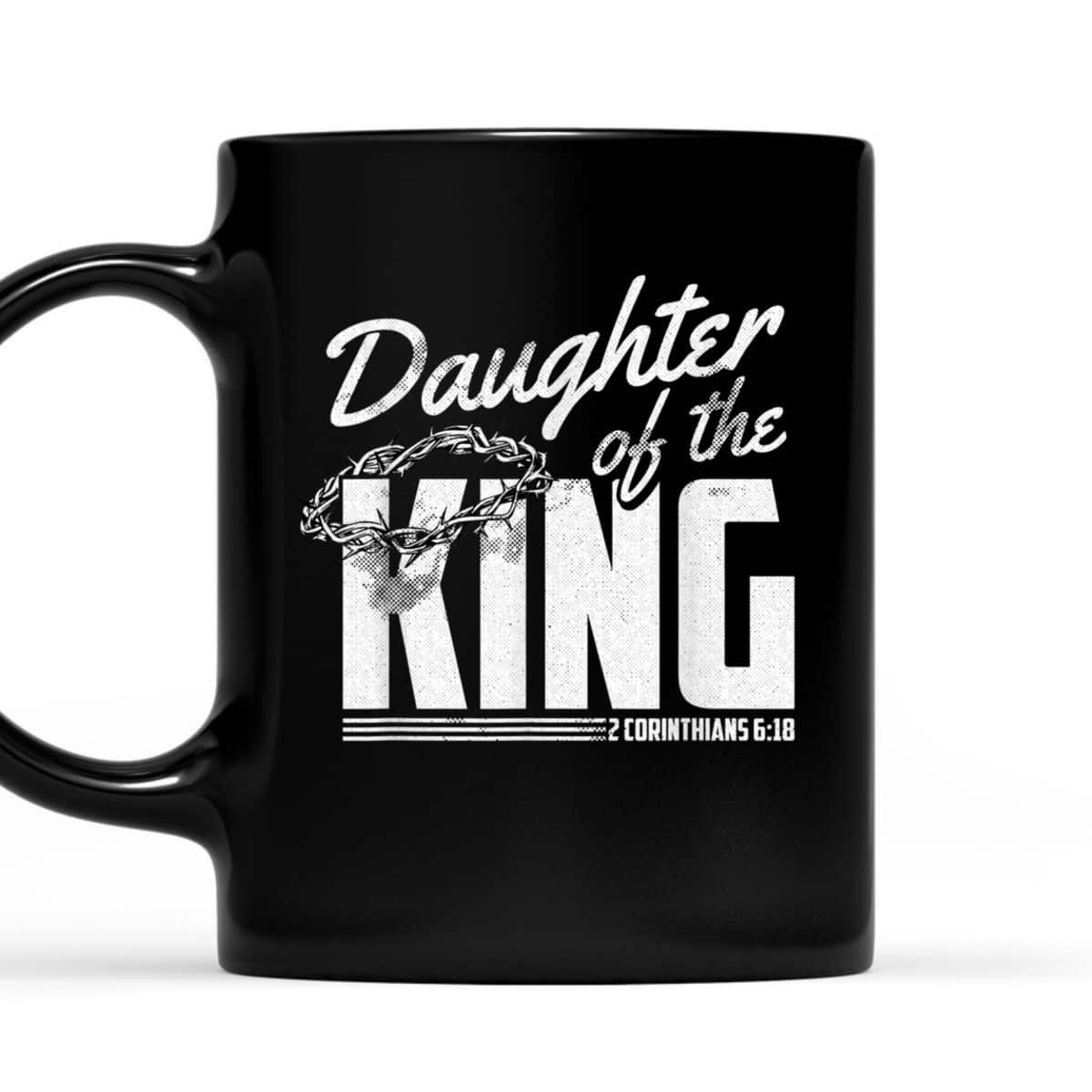 Daughter Of The King 2 Corinthians 6 18 Bible Verse Christian T-Shirt Daughter Of The King 2 Corinthians 6 18 Bible Verse Christian T-Shirt