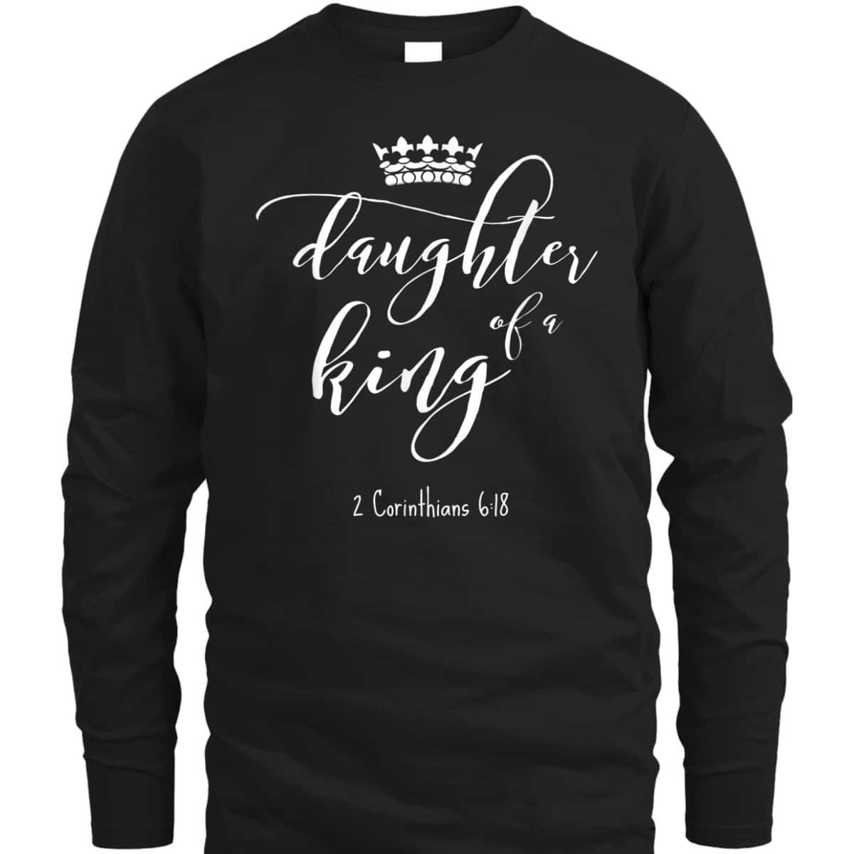 Christian Religious Jesus Daughter Of A King Saying T-Shirt Christian Religious Jesus Daughter Of A King Saying T-Shirt
