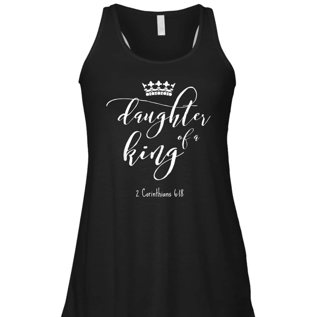 Christian Religious Jesus Daughter Of A King Saying T-Shirt