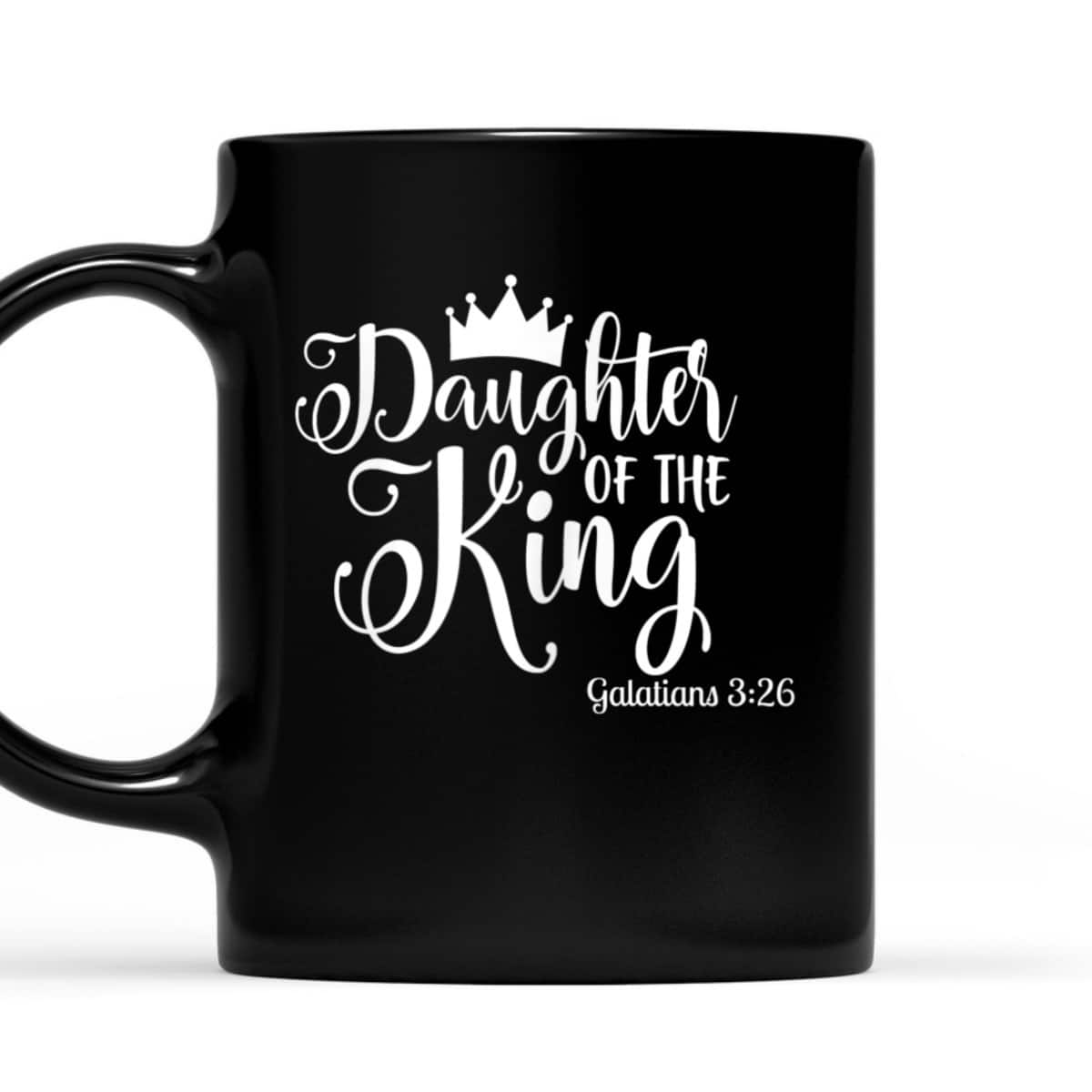 Galatians 326 Daughter Of The King Bible Verse Christian T-Shirt