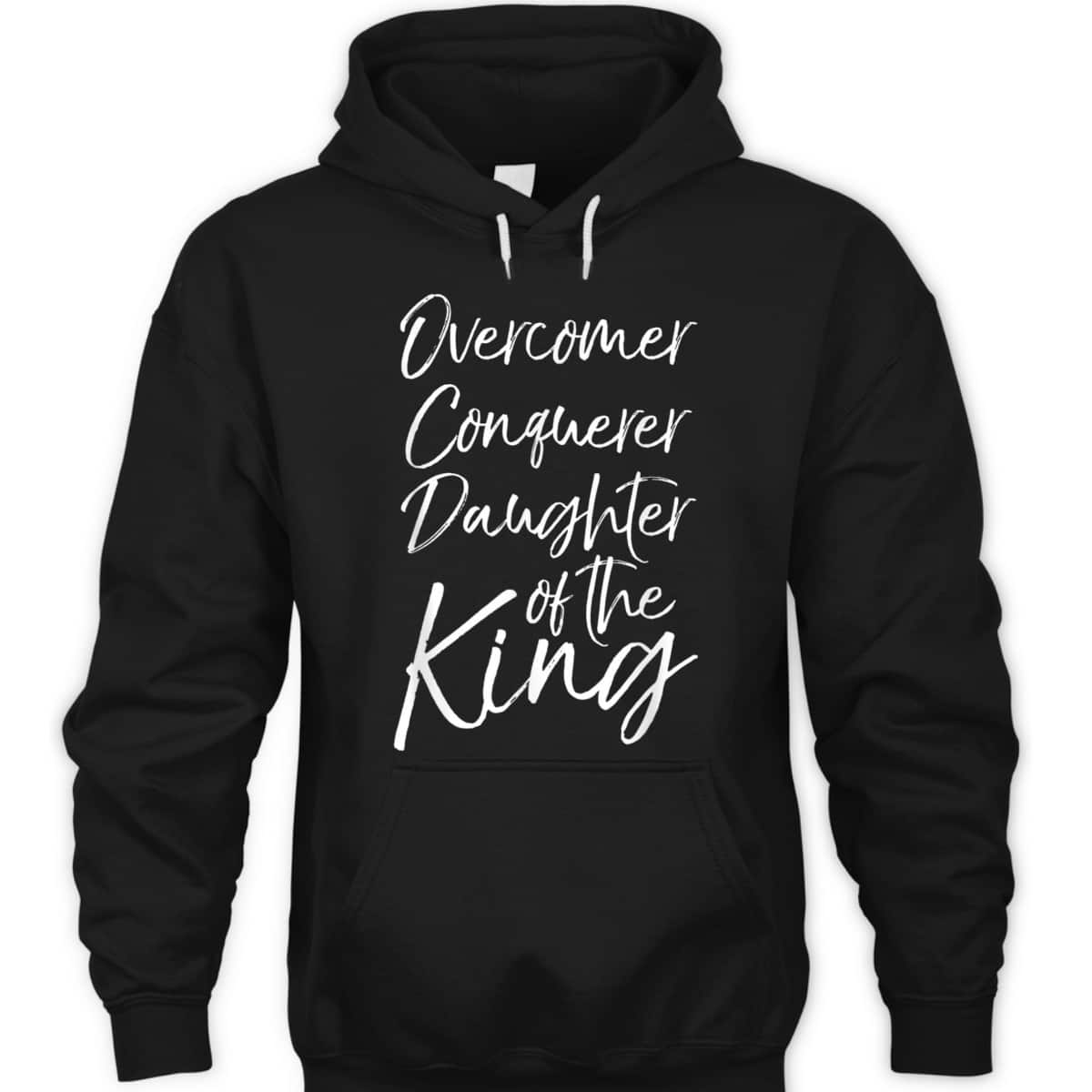 Christian T-Shirt Overcomer Conquerer Daughter Of The King