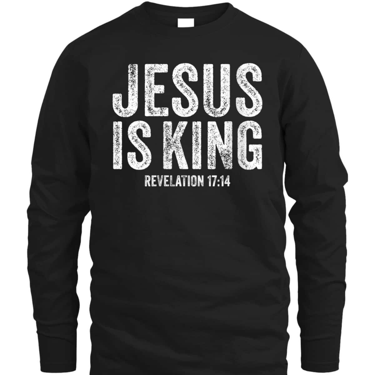 Jesus Is King Revelation 17:14 Bible Scripture Christian Vintage T-Shirt Jesus Is King Revelation 17:14 Bible Scripture Christian Vintage T-Shirt