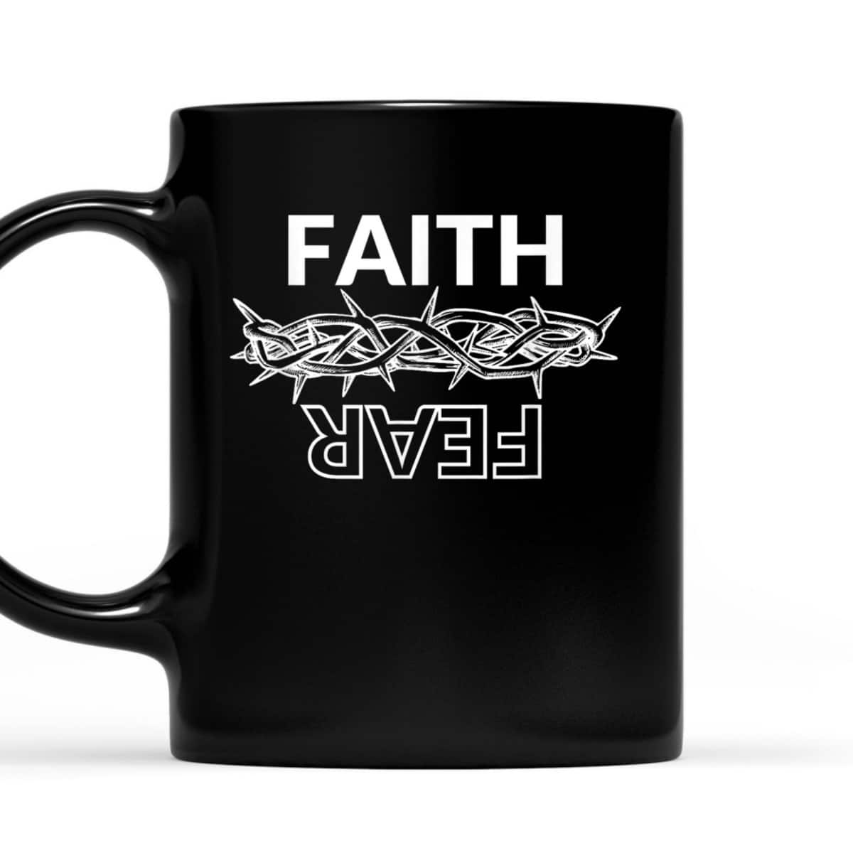 Faith Over Fear T-Shirt Christian Faith Jesus Crown Of Thorns