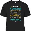 Amazing Retirement Plan Funny Christian T-Shirt Being A Christian Isn't Easy
