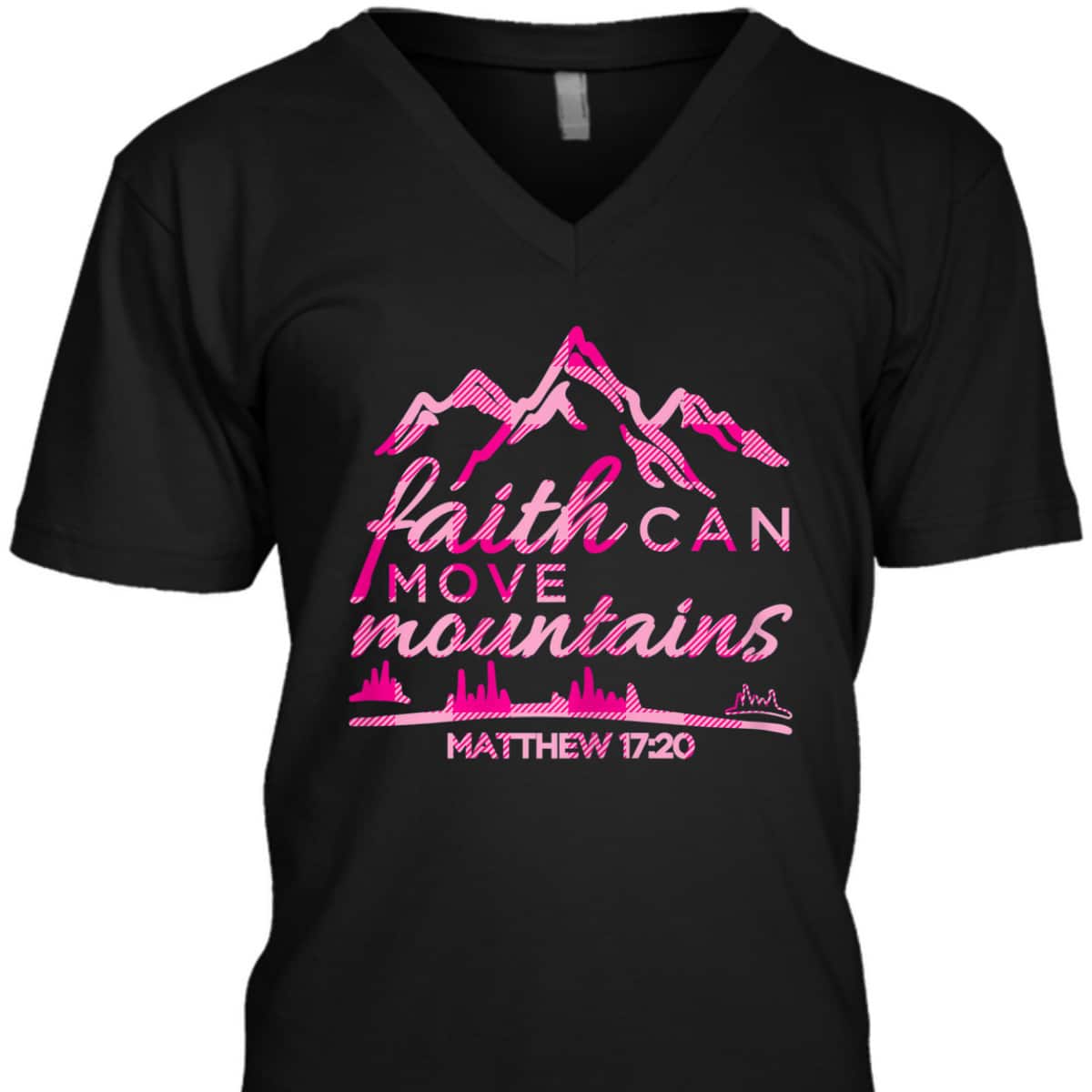Faith Can Move Mountains Christian T-Shirt Bible Verse Quote Faith Can Move Mountains Christian T-Shirt Bible Verse Quote