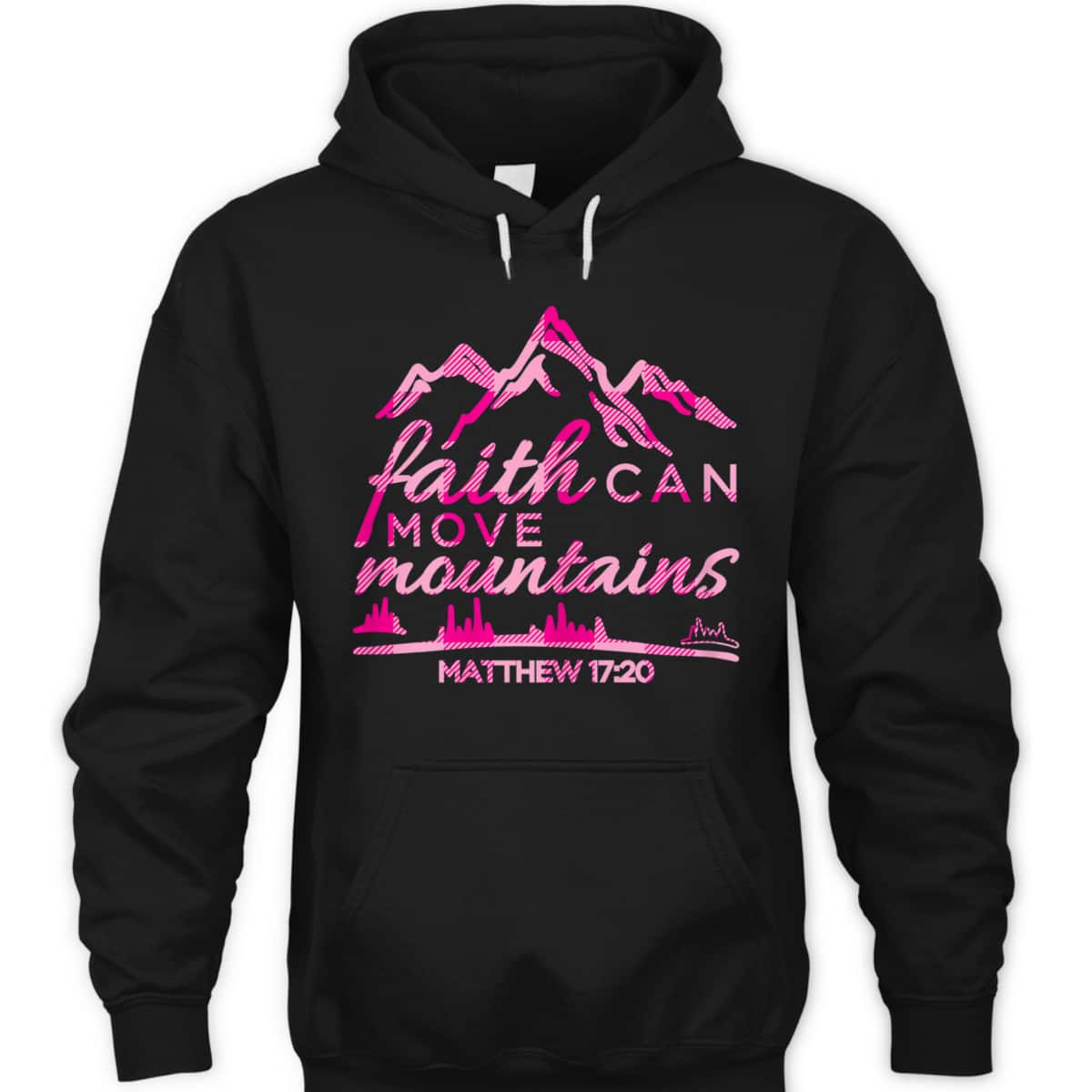 Faith Can Move Mountains Christian T-Shirt Bible Verse Quote Faith Can Move Mountains Christian T-Shirt Bible Verse Quote
