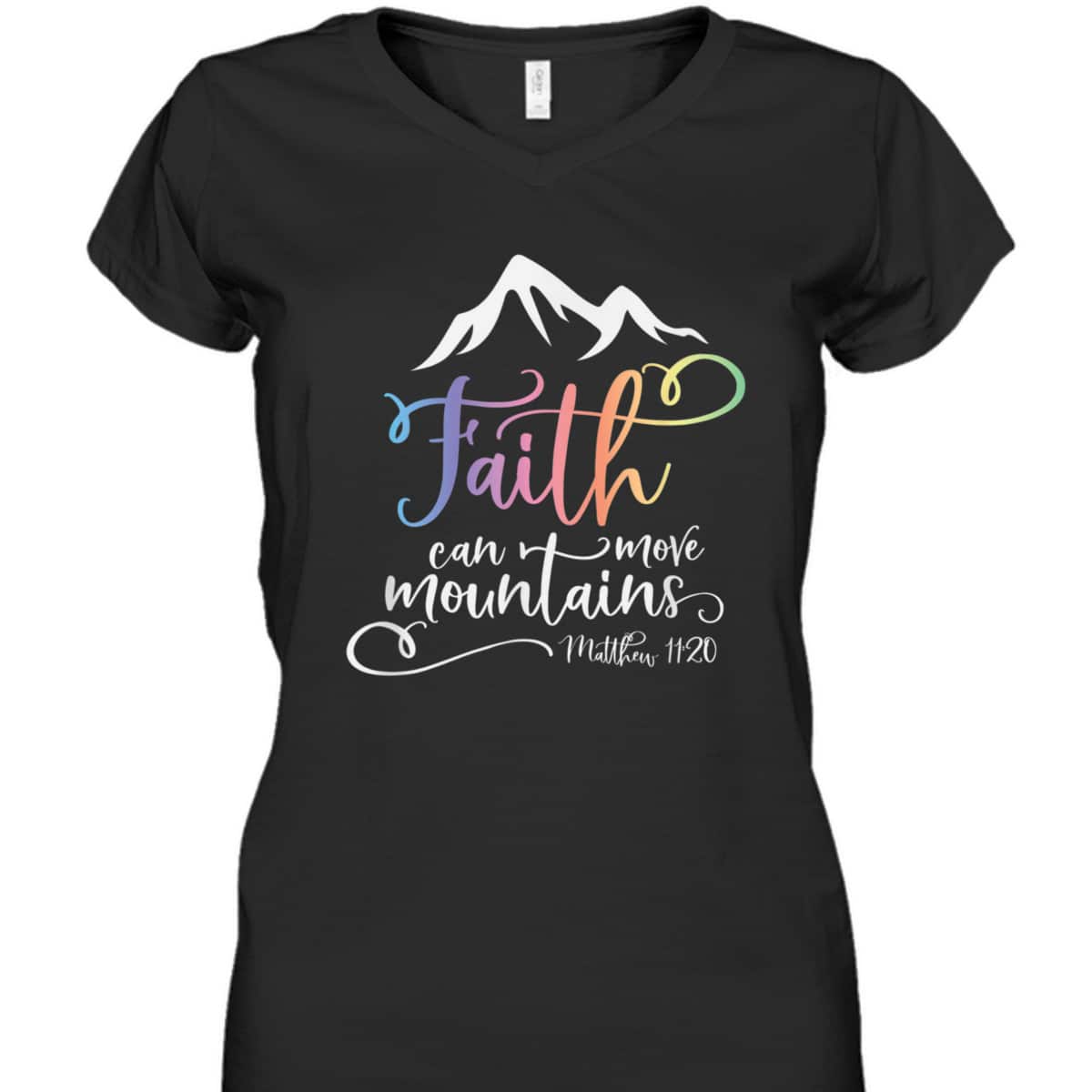 Bible Verse T-Shirt Matthew 1120 Faith Can Move Mountains Bible Verse T-Shirt Matthew 1120 Faith Can Move Mountains