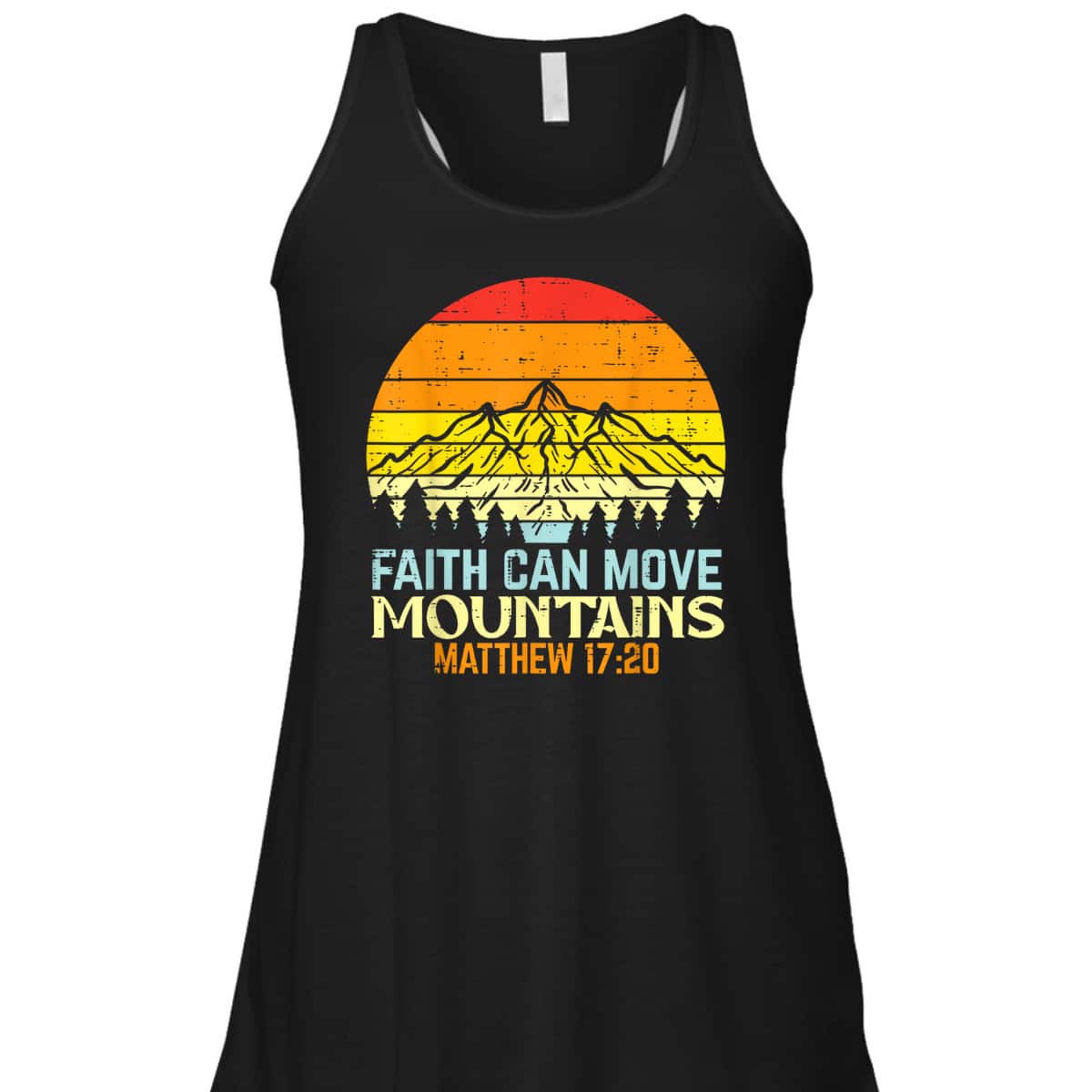 Faith Can Move Mountains Religious God Christian T-Shirt Faith Can Move Mountains Religious God Christian T-Shirt