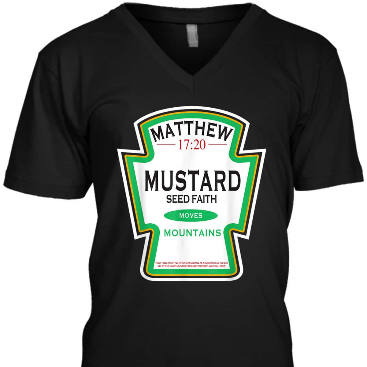 Faith As A Grain Of A Mustard Seed Funny Christian T-Shirt Matthew 17:20 Faith As A Grain Of A Mustard Seed Funny Christian T-Shirt Matthew 17:20