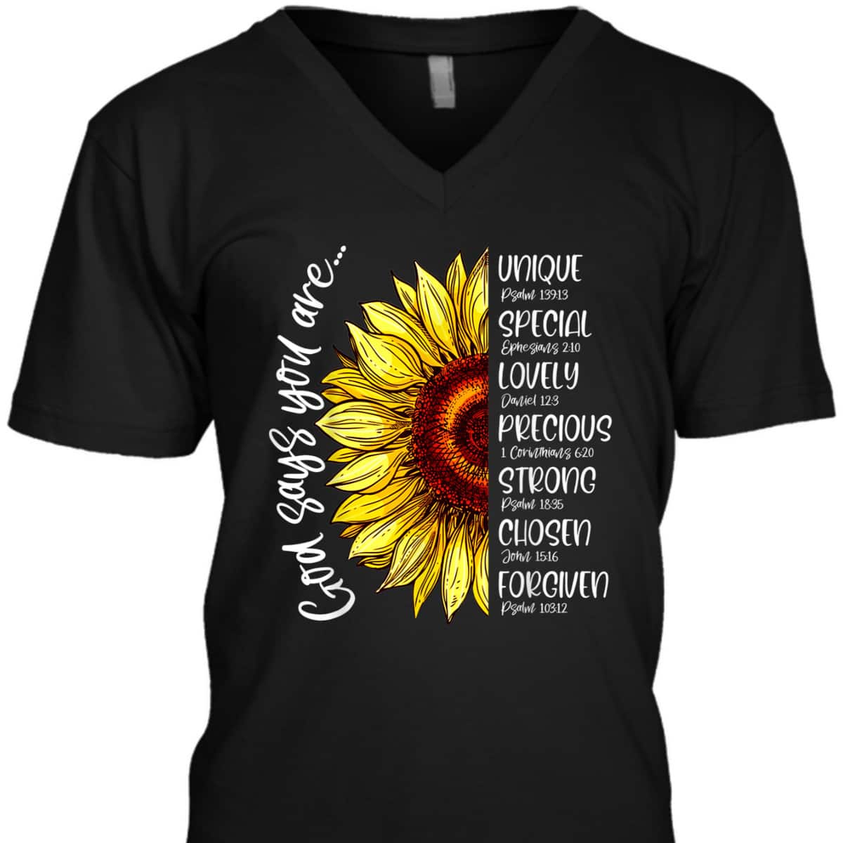 God Says You Are T-Shirt Sunflower Christian Bible Verses Sayings God Says You Are T-Shirt Sunflower Christian Bible Verses Sayings