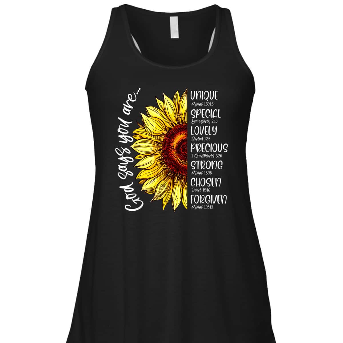 God Says You Are T-Shirt Sunflower Christian Bible Verses Sayings God Says You Are T-Shirt Sunflower Christian Bible Verses Sayings
