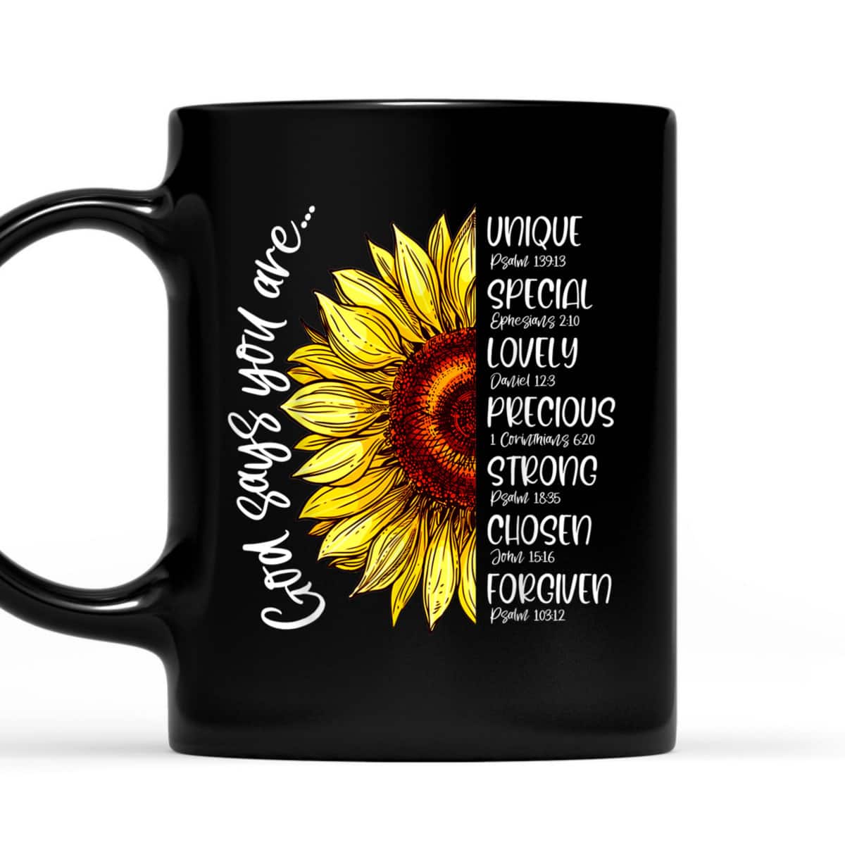 God Says You Are T-Shirt Sunflower Christian Bible Verses Sayings God Says You Are T-Shirt Sunflower Christian Bible Verses Sayings