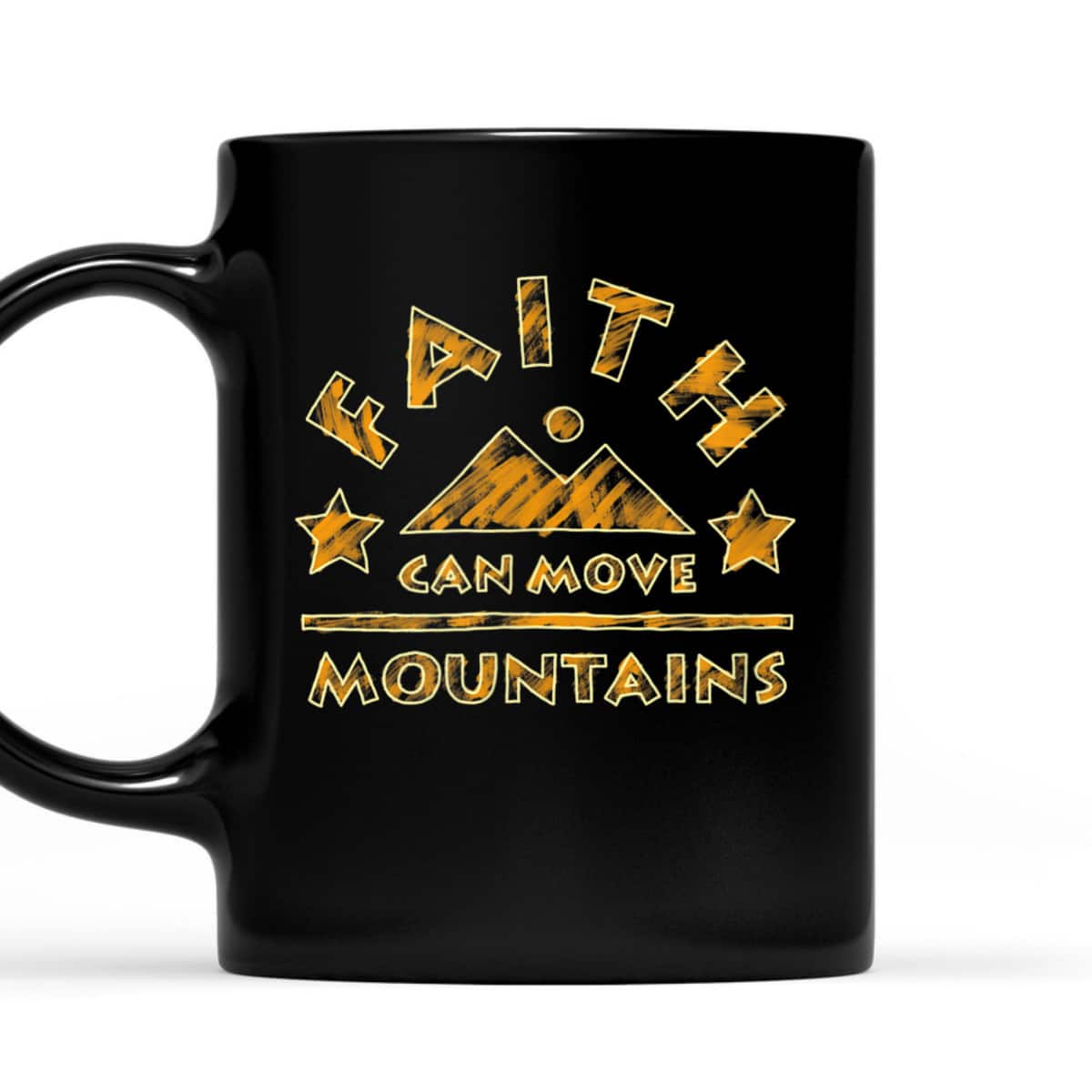 Religious Faith Can Move Mountains Christian Bible Verse T-Shirt Religious Faith Can Move Mountains Christian Bible Verse T-Shirt