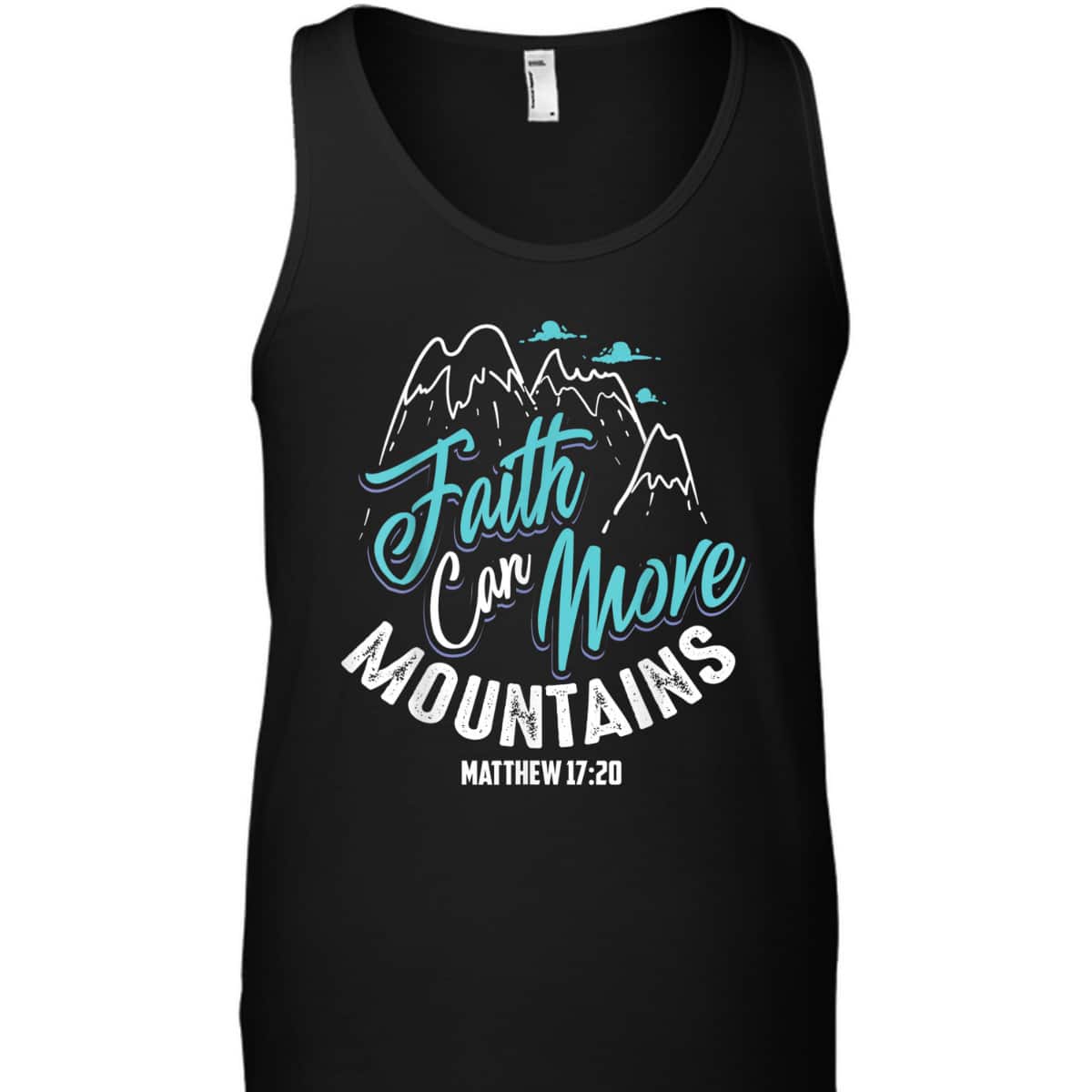 Cool Christian Faith Can Move Mountains T-Shirt Matthew 1720 Bible Verse Gift Cool Christian Faith Can Move Mountains T-Shirt Matthew 1720 Bible Verse Gift