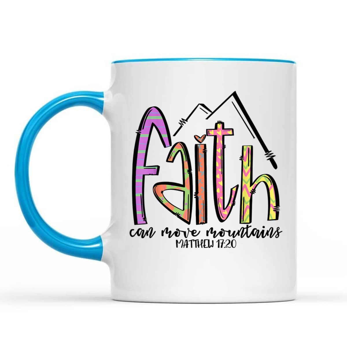 Religious T-Shirt Faith Can Move Mountains Christian Faith Gift For Believers Religious T-Shirt Faith Can Move Mountains Christian Faith Gift For Believers